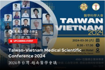 Taiwan-Vietnam Medical Scientific Conference 2024